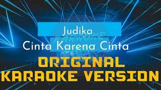 Cinta Karena Cinta Karaoke