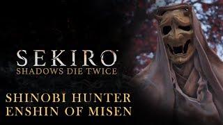 Sekiro: Shadows Die Twice - Shinobi Hunter Enshin of Misen (Mini-Boss)