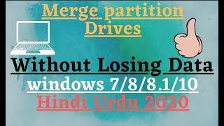 How To Merge Disk Partition in Windows 10 | Without Losing data | Hard Drive Combine 2 Two Drives