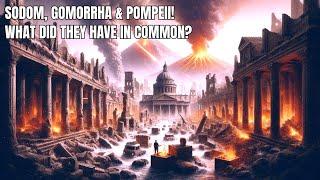 The Destruction of Sodom, Gomorrah & Pompeii: When Will It Happen Again? (1/3) | HD Documentary