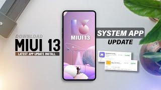 2 New Latest MIUI 13 System Apps Update With Camera Updates and Cool Features