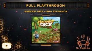 Harvest Dice + Print n Play BGG Expansion ... Full Playthrough by the Crabby Dice