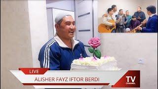 ALISHER XOFIZNI UYDA IFTORDAMIZ