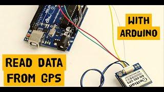 Arduino Tutorial: Reading Data from a GPS Module