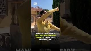 Mamya Shajaffar’s Graceful and Elegant Dance to ‘Voh Tere Mere Ishq Ka’