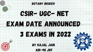 Exam Date CSIR UGC NET 2022 | Official notification || Exam date Announced II