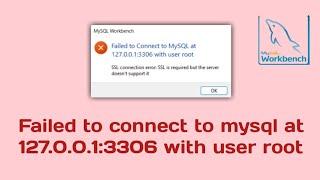 failed to connect to MySQL at 127.0.0.1 with user root in MySQL workbench | Hindi