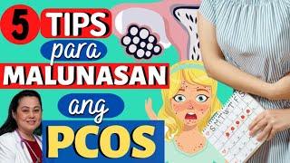 5 Tips para Malunasan ang PCOS(Polycystic Ovary Syndrome) - By Doc Liza Ong and Doc Willie Ong#1499