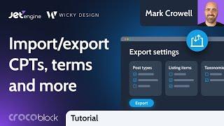 How to Import & Export Custom Post Types, Terms, and Meta Fields in WordPress | JetEngine