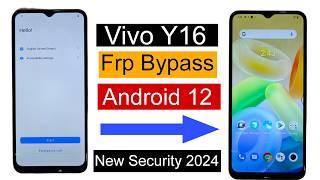 Vivo Y16 Frp Bypass New Security 2024 | Frp Bypass 100% Working | Y16 Frp Bypass without pc