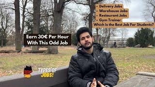 Earn 30€ Per Hour With This Odd Job | Types Of Odd Part Time Jobs For Students In Germany