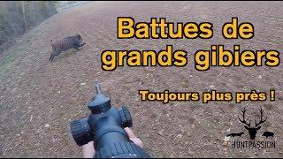 CHASSE AUX GRANDS GIBIERS - Toujours plus près !