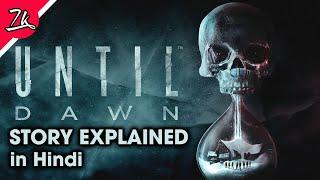 Until Dawn Story Explained in Hindi