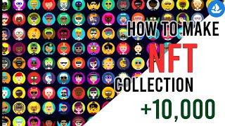 How to Generate NFT Collection (10,000+) No Coding Needed