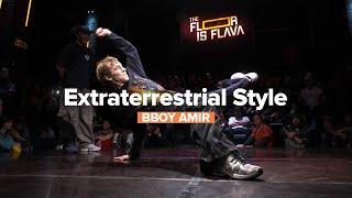 BBOY AMIR  - Extraterrestrial Style / The Floor is Flava 2023