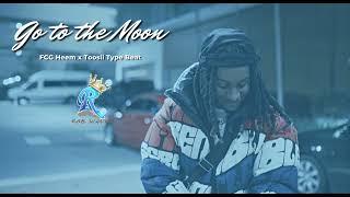 [FREE 2023] "To the Moon" - FCG Heem ft. Toosii Type Beat (prod.robwavy x prod.katharsis)