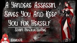 A Yandere Assassin Saves You And Keeps You for Herself(Yandere! Assassin X GN! Listener)(F4A)