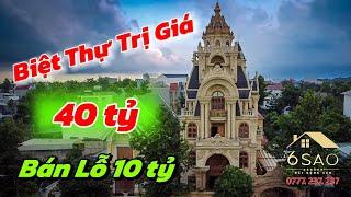 Biệt Thự Thiết Kế Phong Cách Lâu Đài Italia Trị Giá 40 tỷ nay BÁN LỖ 10 Tỷ | BDS 6 Sao