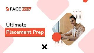 Ultimate Placement Prep | FACE Prep