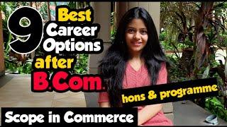 What after BCom hons/programme? Top 9 Careers after Bcom | Best Jobs for Commerce Students in India