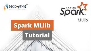 Intro to Spark MLLib | Spark Machine Learning Library Tutorial | Logistic Regression