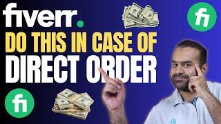 How To Communicate & Deliver a Direct Order on Fiverr | Fiverr Communication Tips & Tricks