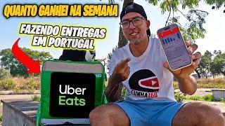 PRIMEIRA SEMANA DE ESTAFETA QUANTO GANHEI NA UBER EATS EM PORTUGAL