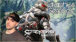 Crysis Remastered - Graphics Settings & Performance