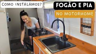 Instalações na Cozinha do Motorhome: Cuba Tubrax, Fogão Venax, Torneira Monocomando e mais – T5 Ep39