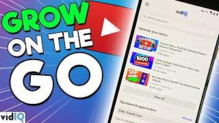 How to Grow on YouTube from your PHONE - vidIQ Mobile App Tour