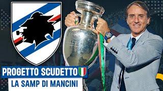 PROGETTO SCUDETTO SAMPDORIA CON ROBERTO MANCINI ALLENATORE - FOOTBALL MANAGER 2024