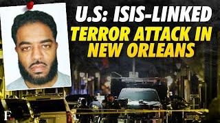 New Orleans: 15 Killed In Vehicle Rampage Terror Attack; FBI Investigates ISIS Ties