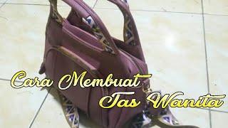 Cara membuat tas wanita import secara massal dan sederhana