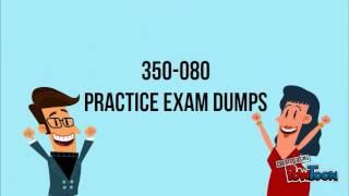 350-080 Practice Exam Question Answer