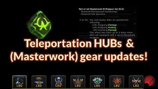 Neverwinter: Teleportation & (Masterwork) Gear Upgrades