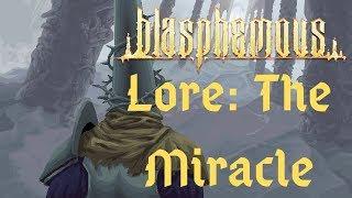 Blasphemous Lore | The Miracle