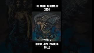 TOP METAL ALBUMS OF 2024 - HORNA