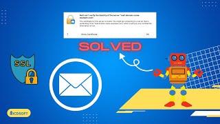 How To Fix the "Unable to verify the identity of the server" Error in Apple Mail 2022