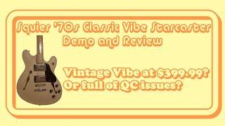 Squier Classic Vibe Starcaster Review | Best Semi-Hollow for Under $400 #starcaster #fender
