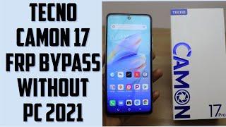 Tecno camon 17 frp Bypass android 11 || camon 17 google account unlock #camon17frpbypass #frpbypass