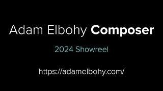 2024 Composer Showreel