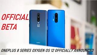 Oxygen OS 12 for Oneplus 8 || Oneplus 8t || Oneplus 8 pro Android 12 Beta officially...