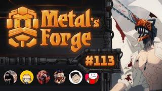 The Forge #113 - Talking about Chainsaw man ft. Disparu, Weekend, Hyperbolic, Ivan and Philipchan