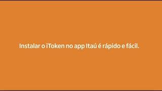 Como instalar o iToken no aplicativo Itaú?