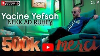 ▶️ YACINE YEFSAH - NEKK AD ṚUḤEƔ - CLIP OFFICIEL 2023 - ياسين يفصح