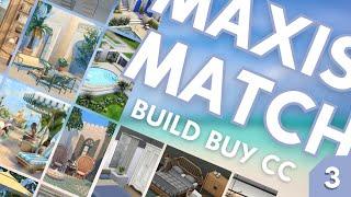 BEST MAXIS MATCH CC PACKS PART 3  - Build/Buy CC overview - The Sims 4 [including download links]