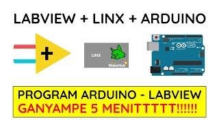 LABVIEW ARDUINO + LINX - PART 2 | TUTORIAL LABVIEW #18