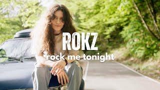 ROKZ LEON - Rock Me Tonight (Official Music Video)