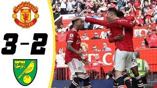 Manchester United  vs Norwich 3 - 2 Extended Highlight & All goals HD 2022