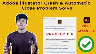 Adobe illustrator crash & automatic close problem solve. এডোবি ইলাস্ট্রেটরে ক্রাশ প্রবলেম সলভ।